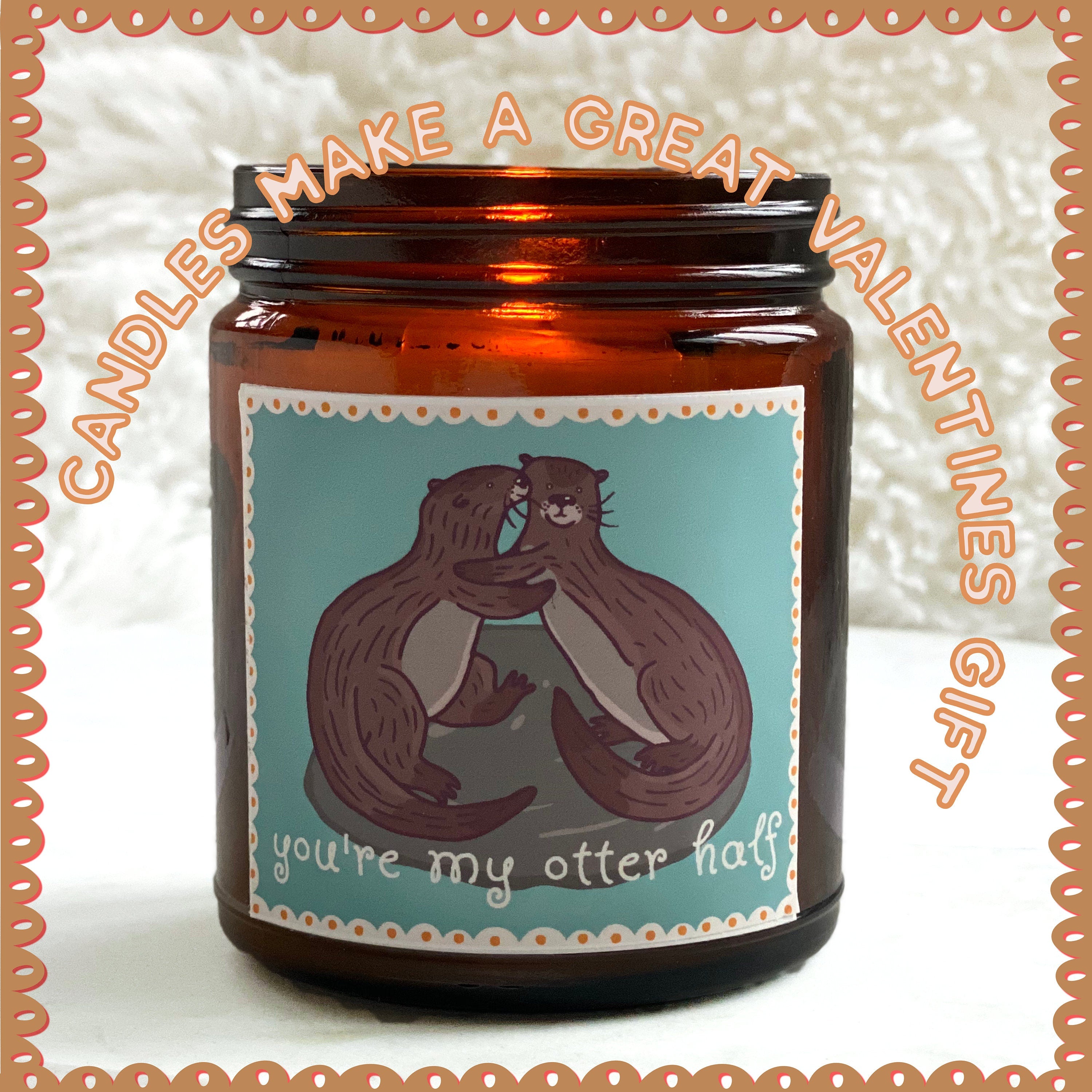 You're My Otter Half Cute Scented Candle , Booknook Gift, Book Nook Decor, Cute Aesthetic Gift, Natural Soy Wax, Hygge time, Reading Nook