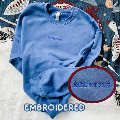 Book Club Essentials: Bookish Sweatshirt Book Nerd Embroidered Crewneck Read Gift Books Lover Gift Bookworm Sweatshirt