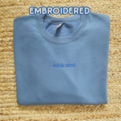 Book Club Essentials: Bookish Sweatshirt Book Nerd Embroidered Crewneck Read Gift Books Lover Gift Bookworm Sweatshirt