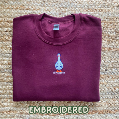 Silly Goose Sweatshirt Embroidered Goose Sweater