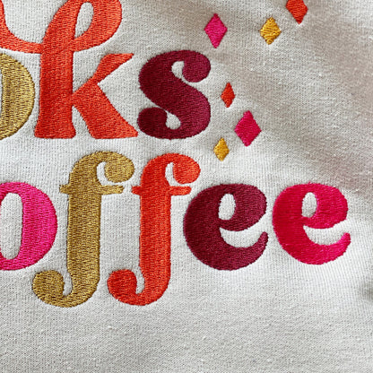 Books and Coffee Sweatshirt, Book Lover Gift, Bookish Sweatshirt, Reading Sweatshirt. Bookish, Embroidered