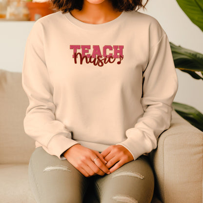Embroidered Teach Music Sweatshirt, Music Teacher Gift, Teacher Appreciation Gift, Sand Color Sweatshirt, Gift For The Music Lover