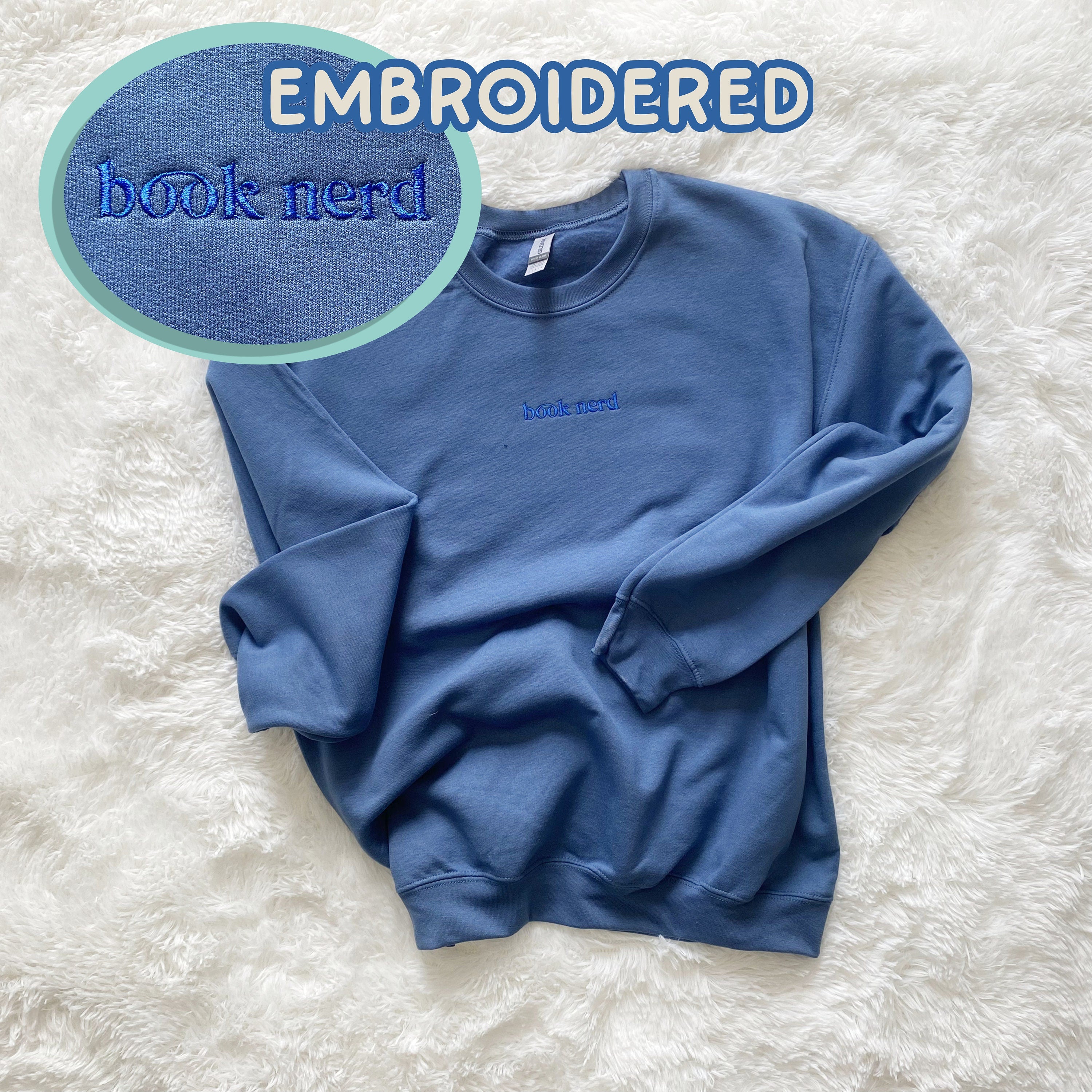 Book Club Essentials: Bookish Sweatshirt Book Nerd Embroidered Crewneck Read Gift Books Lover Gift Bookworm Sweatshirt
