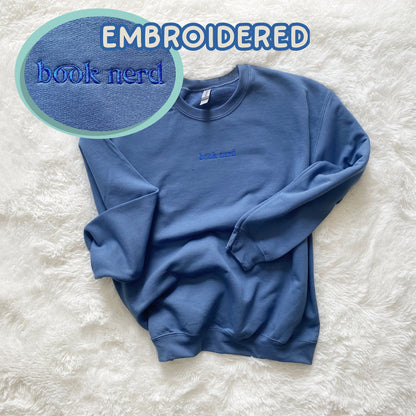 Book Club Essentials: Bookish Sweatshirt Book Nerd Embroidered Crewneck Read Gift Books Lover Gift Bookworm Sweatshirt